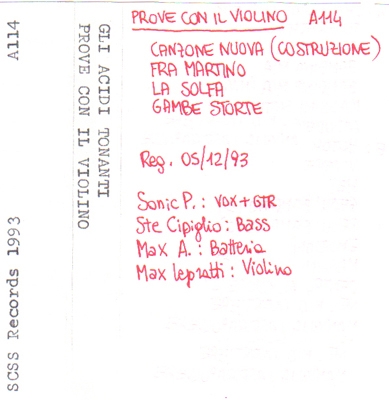 a114 gli acidi tonanti: prove con il violino 1993